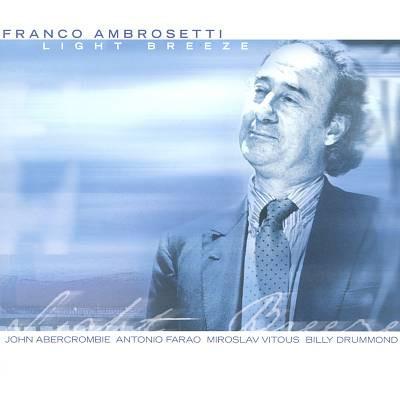 CD FRANCO AMBROSETTI - Light Breeze ENJ93312 Enja Records 1998 Germany Jazz Used
CD FRANCO AMBROSETTI - Light Breeze ENJ93312 Enja Records 1998 Germany Jazz Used