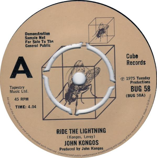 7inch Record JOHN KONGOS - Ride The Lightning BUG58PROMO Cube Records 1975 UK Pop Used
7inch Record JOHN KONGOS - Ride The Lightning BUG58PROMO Cube Records 1975 UK Pop Used