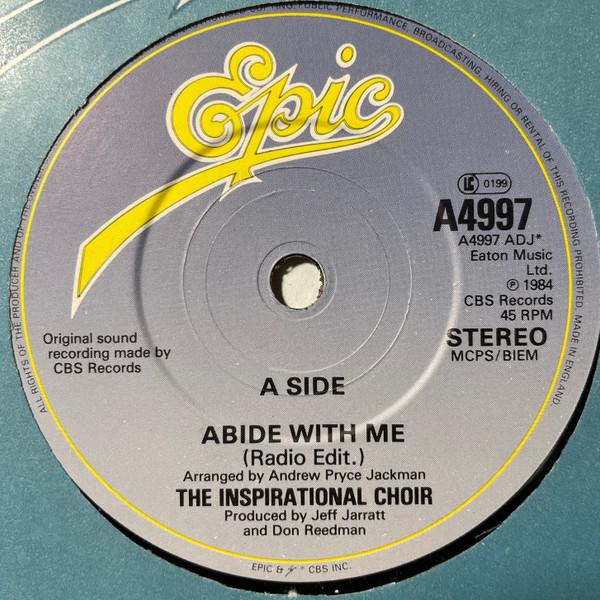 7inch Record INSPIRATIONAL CHOIR - Abide With Me (Radio Edit.) A4997ADJ Epic 1984 UK Soul/Funk Used
7inch Record INSPIRATIONAL CHOIR - Abide With Me (Radio Edit.) A4997ADJ Epic 1984 UK Soul/Funk Used