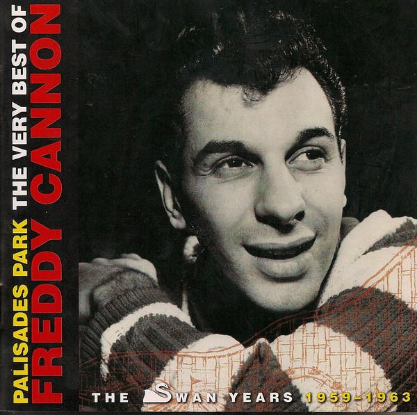 CD FREDDY CANNON - Palisades Park The Very Best Of Fre 3020661112 Varèse Vintage, 2000 US Rock Used
CD FREDDY CANNON - Palisades Park The Very Best Of Fre 3020661112 Varèse Vintage, 2000 US Rock Used
