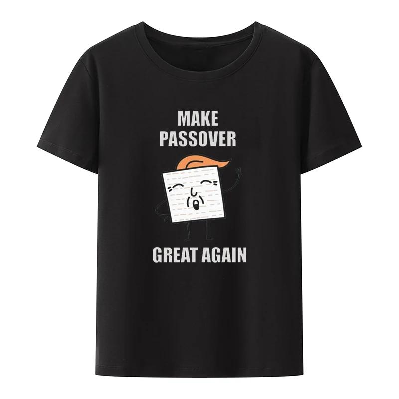 Make Passover Great Again Loose Graphic Print Top Tee Funny T-shirts Cool Vintage Unique Clothes Y2k Tops Retro Goth Pair L
Make Passover Great Again Loose Graphic Print Top Tee Funny T-shirts Cool Vintage Unique Clothes Y2k Tops Retro Goth Pair L