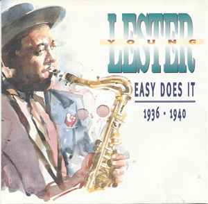 CD LESTER YOUNG - Easy Does It 1936 IGOCD2036 Indigo Recordin 1996 Japan Jazz Used
CD LESTER YOUNG - Easy Does It 1936 IGOCD2036 Indigo Recordin 1996 Japan Jazz Used