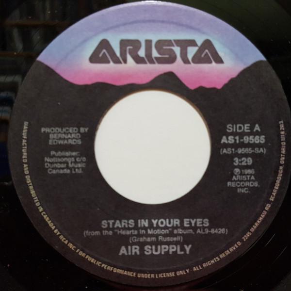 7inch Record AIR SUPPLY Stars In Your Eyes AS19565 Arista 1986 Canada Pop Used
7inch Record AIR SUPPLY Stars In Your Eyes AS19565 Arista 1986 Canada Pop Used