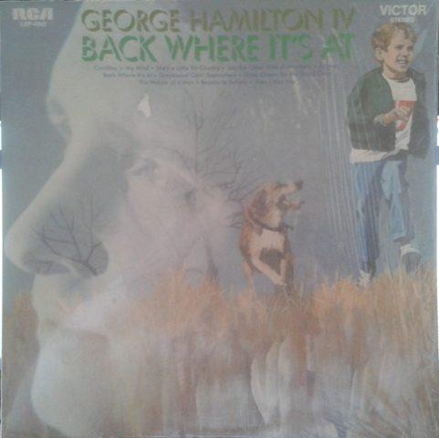 LP Record GEORGE HAMILTON IV - Back Where It s At LSP4342 RCA Victor 1970 US Folk Used
LP Record GEORGE HAMILTON IV - Back Where It s At LSP4342 RCA Victor 1970 US Folk Used