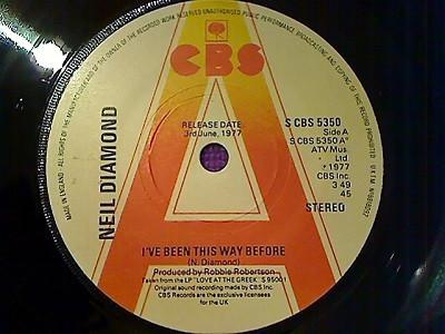 7inch Record NEIL DIAMOND Ive Been This Way Before SCBS5350PROMO CBS 1977 UK Pop Used
7inch Record NEIL DIAMOND Ive Been This Way Before SCBS5350PROMO CBS 1977 UK Pop Used