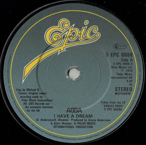 7inch Record ABBA I Have A Dream SEPC8088 Epic 1979 UK Pop Used
7inch Record ABBA I Have A Dream SEPC8088 Epic 1979 UK Pop Used
