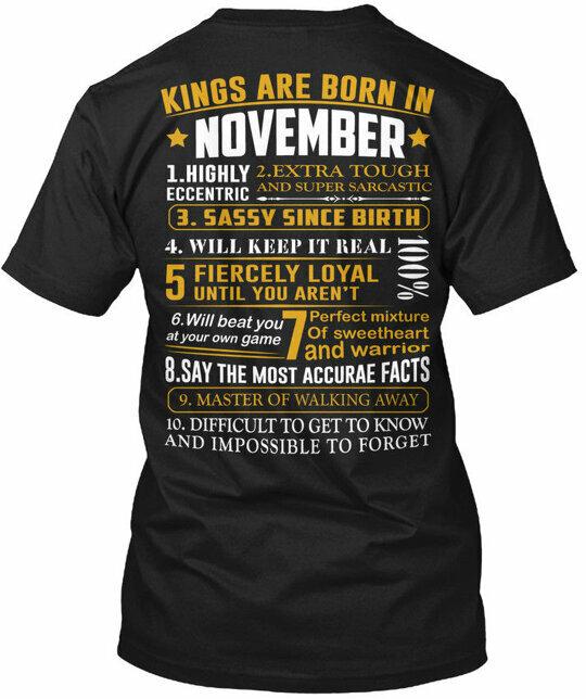 Kings Are Born In November- It Real 100% November 3 T-Shirt Made in USA S to 5XL XL
Kings Are Born In November- It Real 100% November 3 T-Shirt Made in USA S to 5XL XL