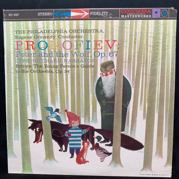 LP Record CYRIL RITCHARD, BRITTEN, EUGENE ORM - Prokofiev, Peter And The Wolf / You MS6027 COLUMBIA MASTER US Classical Used
LP Record CYRIL RITCHARD, BRITTEN, EUGENE ORM - Prokofiev, Peter And The Wolf / You MS6027 COLUMBIA MASTER US Classical Used