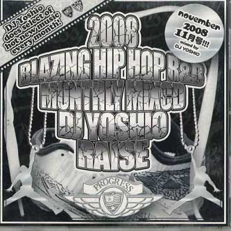 Mix CD DJ YOSHIO 2008 Blazing Hip Hop Rb Monthly Mi PG35 PROGRESS Japan Japanese Club Dance Used
Mix CD DJ YOSHIO 2008 Blazing Hip Hop Rb Monthly Mi PG35 PROGRESS Japan Japanese Club Dance Used
