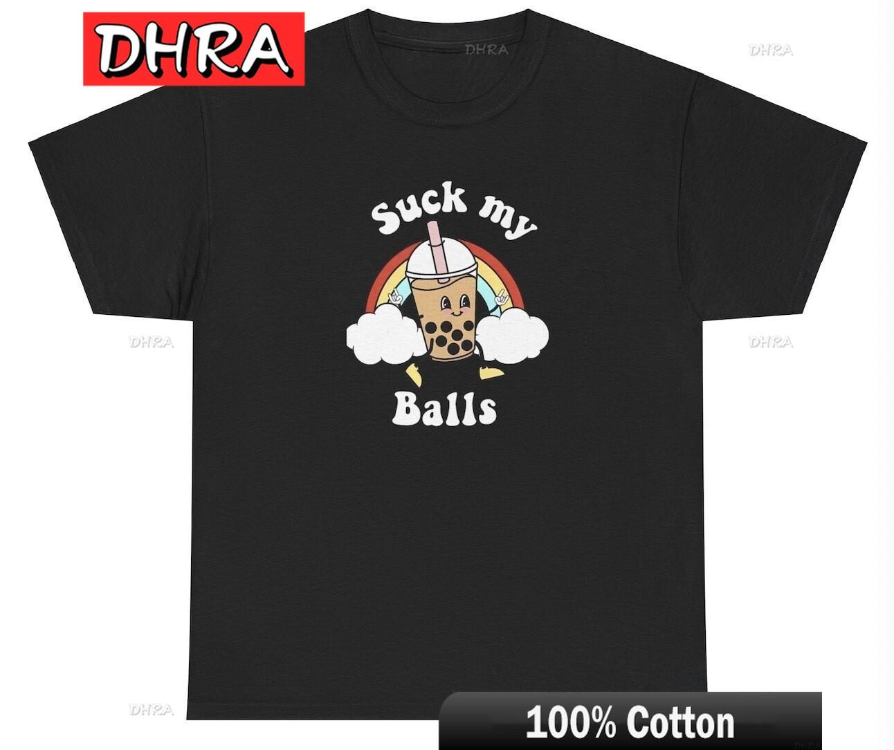 Suck My Balls T Shirt Funny Boba Lover Ball Y2K Cute Joke Silly Gen Z Meme Tee Comfy Tshirts College Style Tshirts Homme TShirt 4XL
Suck My Balls T Shirt Funny Boba Lover Ball Y2K Cute Joke Silly Gen Z Meme Tee Comfy Tshirts College Style Tshirts Homme TShirt 4XL