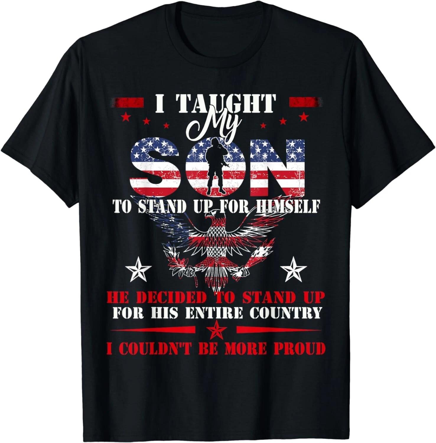 i taught my son to stand up for himself Veteran Gift Unisex T-Shirt M
i taught my son to stand up for himself Veteran Gift Unisex T-Shirt M