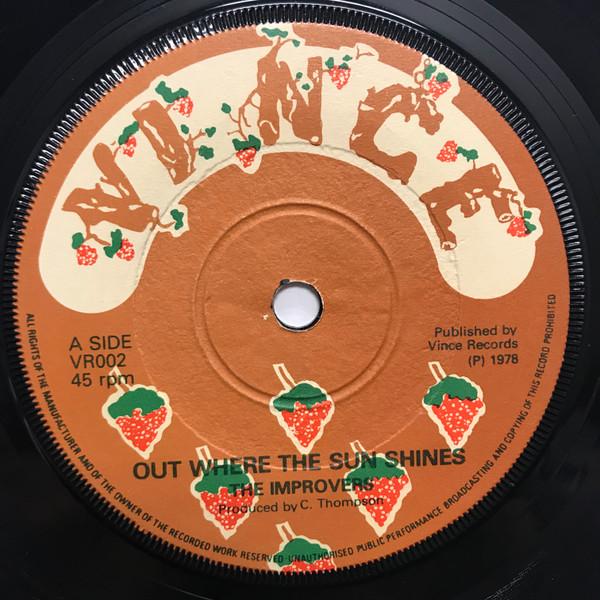 7-дюймовая пластинка IMPROVERS Out Where The Sun Shines VR002 Vince 1978 UK Регги Ска Даб Б/у
7-дюймовая пластинка IMPROVERS Out Where The Sun Shines VR002 Vince 1978 UK Регги Ска Даб Б/у