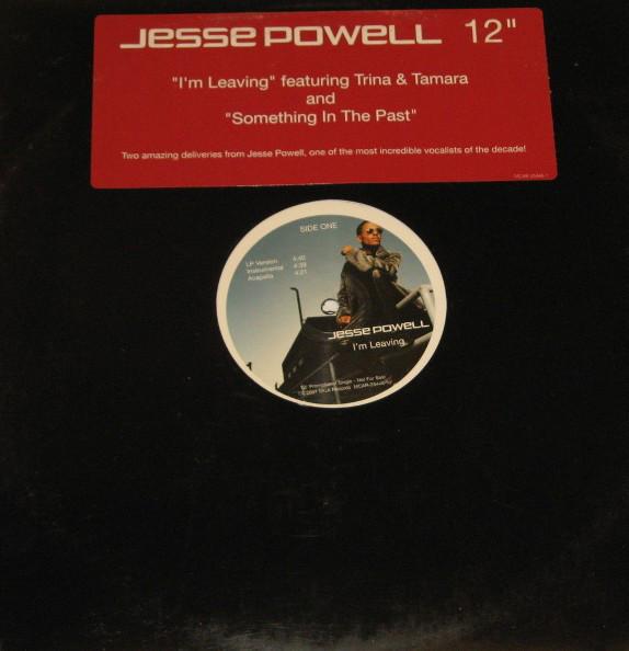 12inch Record JESSE POWELL - I m Leaving / Something In The Past MCAR254481 MCA Records 2001 US Rap & Hip-Hop/R&B Used
12inch Record JESSE POWELL - I m Leaving / Something In The Past MCAR254481 MCA Records 2001 US Rap & Hip-Hop/R&B Used