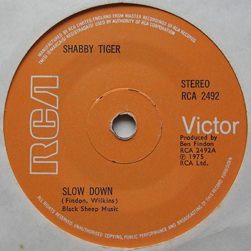 7-дюймовая пластинка SHABBY TIGER Slow Down RCA2492 RCA Victor 1975 UK Pop Б/у
7-дюймовая пластинка SHABBY TIGER Slow Down RCA2492 RCA Victor 1975 UK Pop Б/у