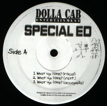 12inch Record SPECIAL ED - What Up Love / We Come Again DC101 Dolla Cab Ent. 1999 US Rap & Hip-Hop/R&B Used
12inch Record SPECIAL ED - What Up Love / We Come Again DC101 Dolla Cab Ent. 1999 US Rap & Hip-Hop/R&B Used