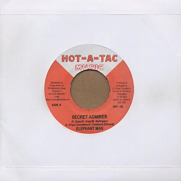 7inch Record ELEPHANT MAN / TORNADO & DEJAVUE - Secret Admirer / Strait Benz HOT03 Hot-A-Tac 2003 Jamaica Reggae, Ska & Dub Used
7inch Record ELEPHANT MAN / TORNADO & DEJAVUE - Secret Admirer / Strait Benz HOT03 Hot-A-Tac 2003 Jamaica Reggae, Ska & Dub Used