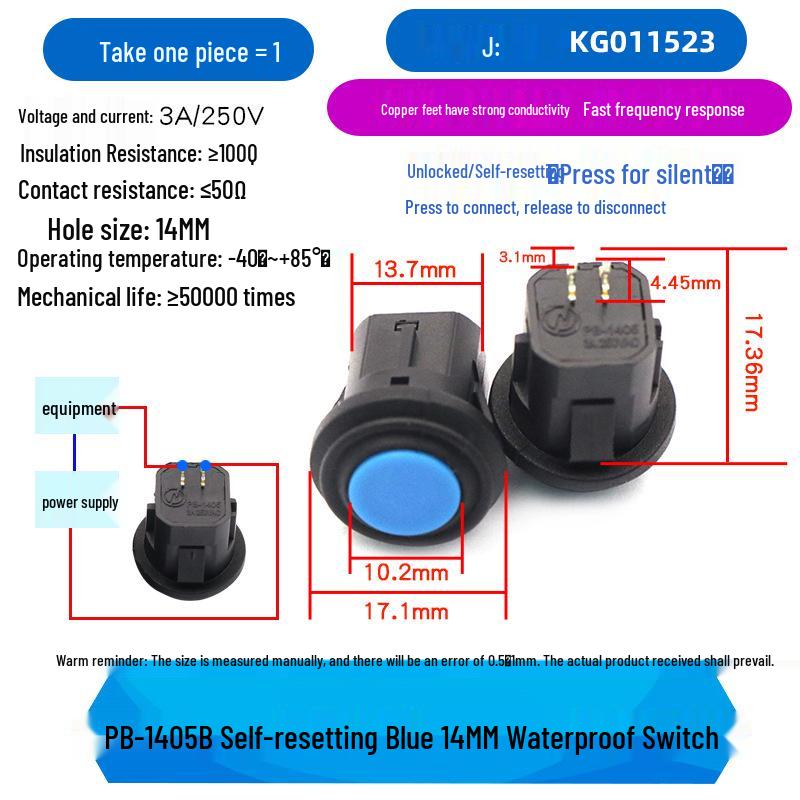 14MM Waterproof Button Switch PB-1405, Self-Reset, Self-Lock, Normally Open, Press-On, in Blue, White, Red, Green, Black.
14MM Waterproof Button Switch PB-1405, Self-Reset, Self-Lock, Normally Open, Press-On, in Blue, White, Red, Green, Black.