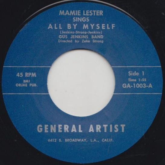 7inch Record MAMIE LESTER, THE GUS JENKINS BAND - All By Myself GA1003 General Artist 2017 UK Blues Used
7inch Record MAMIE LESTER, THE GUS JENKINS BAND - All By Myself GA1003 General Artist 2017 UK Blues Used