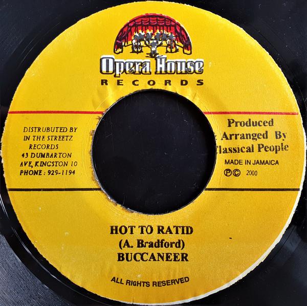 7inch Record BUCCANEER - Hot To Ratid NONE Opera House 2000 Jamaica Reggae, Ska & Dub Used
7inch Record BUCCANEER - Hot To Ratid NONE Opera House 2000 Jamaica Reggae, Ska & Dub Used