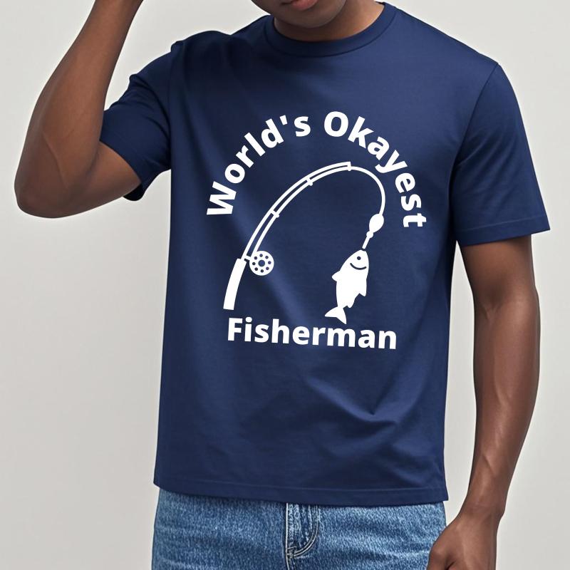 Cotton Summer For Her Tshirt Worlds Okayest Fisherman With Fishing Rod And Fish Short Sleeve New Arrived ONeck Tees 4XL
Cotton Summer For Her Tshirt Worlds Okayest Fisherman With Fishing Rod And Fish Short Sleeve New Arrived ONeck Tees 4XL