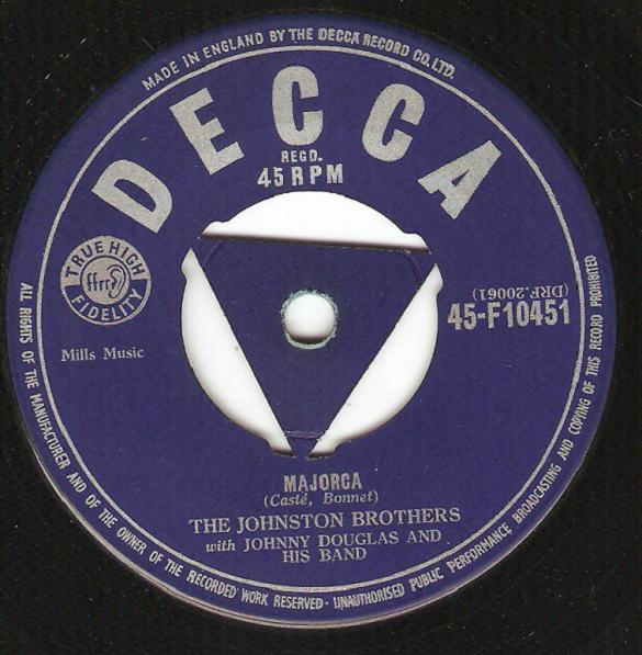 7inch Record JOHNSTON BROTHERS Majorca 45F10451 Decca 1955 UK Pop Used
7inch Record JOHNSTON BROTHERS Majorca 45F10451 Decca 1955 UK Pop Used
