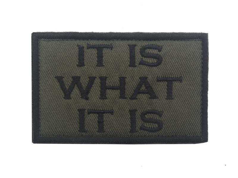 It Is What It Is Embroidered Hook & Loop Armband Patch
It Is What It Is Embroidered Hook & Loop Armband Patch