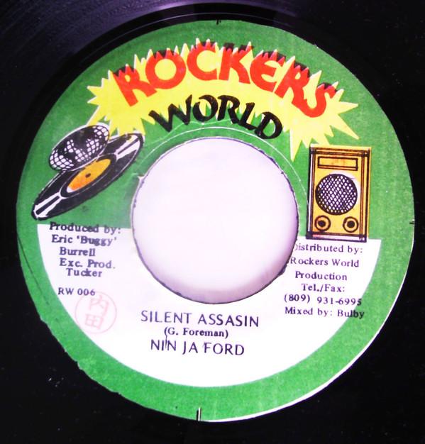 7inch Record NINJA FORD - Silent Assasin RW006 Rockers World Jamaica Reggae, Ska & Dub Used
7inch Record NINJA FORD - Silent Assasin RW006 Rockers World Jamaica Reggae, Ska & Dub Used