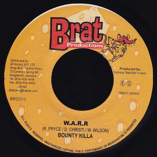 7inch Record BOUNTY KILLER - W.A.R.R BROO10 Brat Production 2002 Jamaica Reggae, Ska & Dub Used
7inch Record BOUNTY KILLER - W.A.R.R BROO10 Brat Production 2002 Jamaica Reggae, Ska & Dub Used