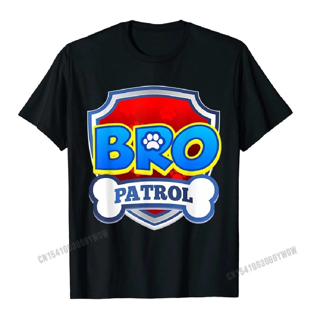 Bro Patrol Shirt Dog Funny Birthday Party T-Shirt T-Shirt Camisas Men Faddish Normal Tees Cotton Top T-Shirts For Male Camisa S
Bro Patrol Shirt Dog Funny Birthday Party T-Shirt T-Shirt Camisas Men Faddish Normal Tees Cotton Top T-Shirts For Male Camisa S