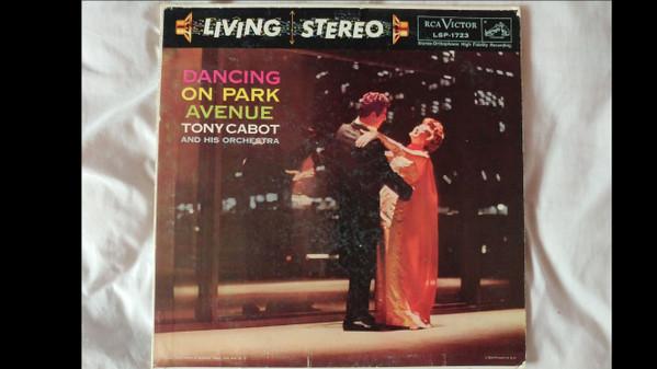 LP Record TONY CABOT & HIS ORCHESTRA - Dancing On Park Avenue LSP1723 RCA Victor 1958 US Jazz Used
LP Record TONY CABOT & HIS ORCHESTRA - Dancing On Park Avenue LSP1723 RCA Victor 1958 US Jazz Used