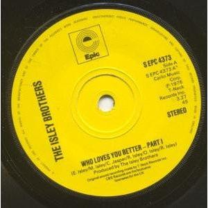 7inch Record ISLEY BROTHERS - Who Loves You Better SEPC4373 Epic 1976 UK Soul/Funk Used
7inch Record ISLEY BROTHERS - Who Loves You Better SEPC4373 Epic 1976 UK Soul/Funk Used