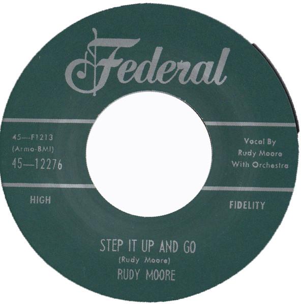 7inch Record RUDY RAY MOORE Step It Up And Go Let Me Come Hom 4512276 FEDERAL 2018 UK SoulFunk Used
7inch Record RUDY RAY MOORE Step It Up And Go Let Me Come Hom 4512276 FEDERAL 2018 UK SoulFunk Used