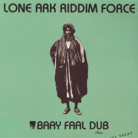 LP Record LONE ARK RIDDIM FORCE - Baay Faal Dub ARKLP012 A Lone Producti 2021 Europe Reggae, Ska & Dub
LP Record LONE ARK RIDDIM FORCE - Baay Faal Dub ARKLP012 A Lone Producti 2021 Europe Reggae, Ska & Dub