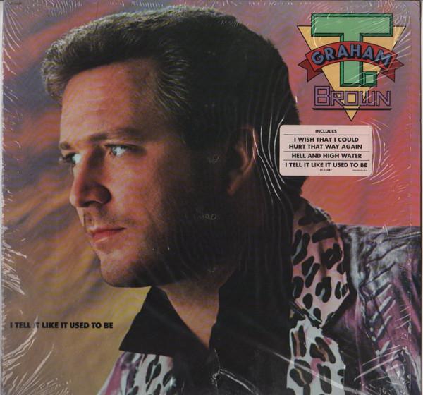 LP Record T. GRAHAM BROWN I Tell It Like It Used To Be ST12487 CAPITOL 1986 US Country Used
LP Record T. GRAHAM BROWN I Tell It Like It Used To Be ST12487 CAPITOL 1986 US Country Used