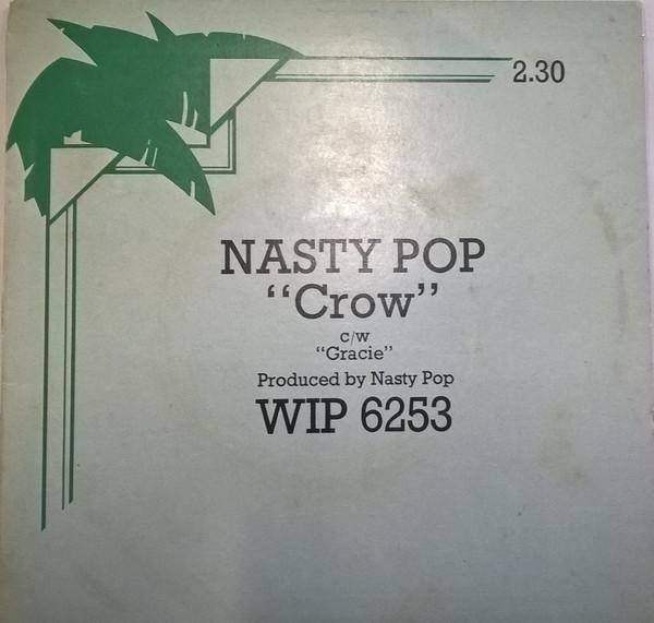 7inch Record NASTY POP Crow Gracie WIP6253 Island Records 1975 UK Rock Used
7inch Record NASTY POP Crow Gracie WIP6253 Island Records 1975 UK Rock Used