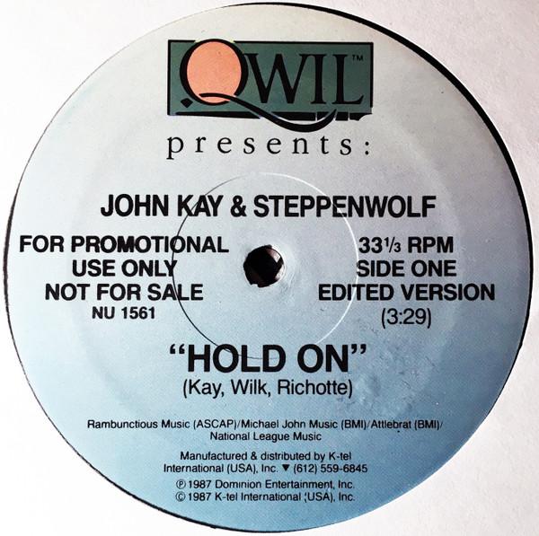 12-дюймовая пластинка JOHN KAY STEPPENWOLF Hold On NU1561 Qwil 1987 США Рок Б/у
12-дюймовая пластинка JOHN KAY STEPPENWOLF Hold On NU1561 Qwil 1987 США Рок Б/у