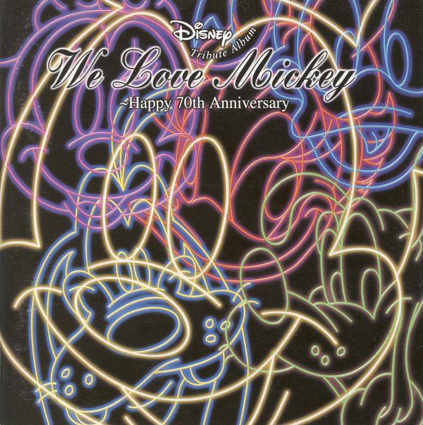 CD VARIOUS - We Love Mickey -Happy 70th Annivers PCCD00244 Walt Disney Rec 1998 Japan Dance & Electronica Used
CD VARIOUS - We Love Mickey -Happy 70th Annivers PCCD00244 Walt Disney Rec 1998 Japan Dance & Electronica Used