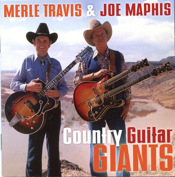CD MERLE TRAVIS JOE MAPHIS Country Guitar Giants CD8445 CMH Records 2003 US CountryFolk Used
CD MERLE TRAVIS JOE MAPHIS Country Guitar Giants CD8445 CMH Records 2003 US CountryFolk Used