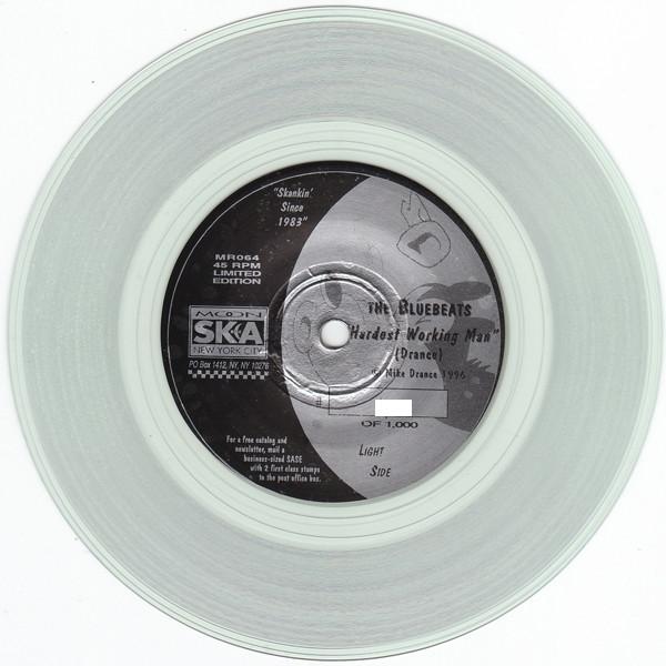 7inch Record BLUEBEATS - Hardest Working Man MR064 Moon Ska 1996 US Reggae, Ska & Dub Used
7inch Record BLUEBEATS - Hardest Working Man MR064 Moon Ska 1996 US Reggae, Ska & Dub Used