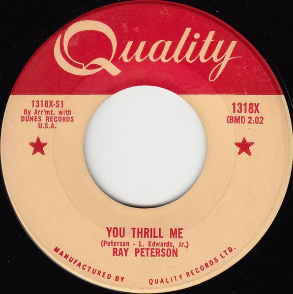 7inch Record RAY PETERSON You Thrill Me 1318X Quality 1961 Canada Rock Used
7inch Record RAY PETERSON You Thrill Me 1318X Quality 1961 Canada Rock Used