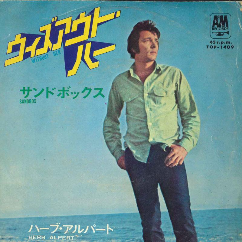 7inch Record HERB ALPERT - Without Her / Sandbox TOP1409 A&M Japan New Age & Easy Listening Used
7inch Record HERB ALPERT - Without Her / Sandbox TOP1409 A&M Japan New Age & Easy Listening Used