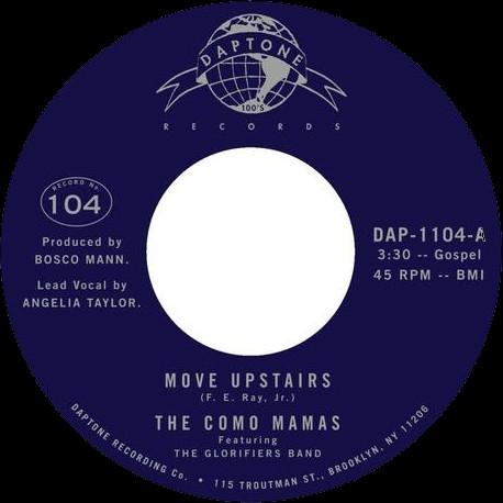 7inch Record COMO MAMAS,, GLORIFIERS BAND - Move Upstairs / Count Your Blessing DAP1104 DAPTONE 2017 US Soul/Funk
7inch Record COMO MAMAS,, GLORIFIERS BAND - Move Upstairs / Count Your Blessing DAP1104 DAPTONE 2017 US Soul/Funk