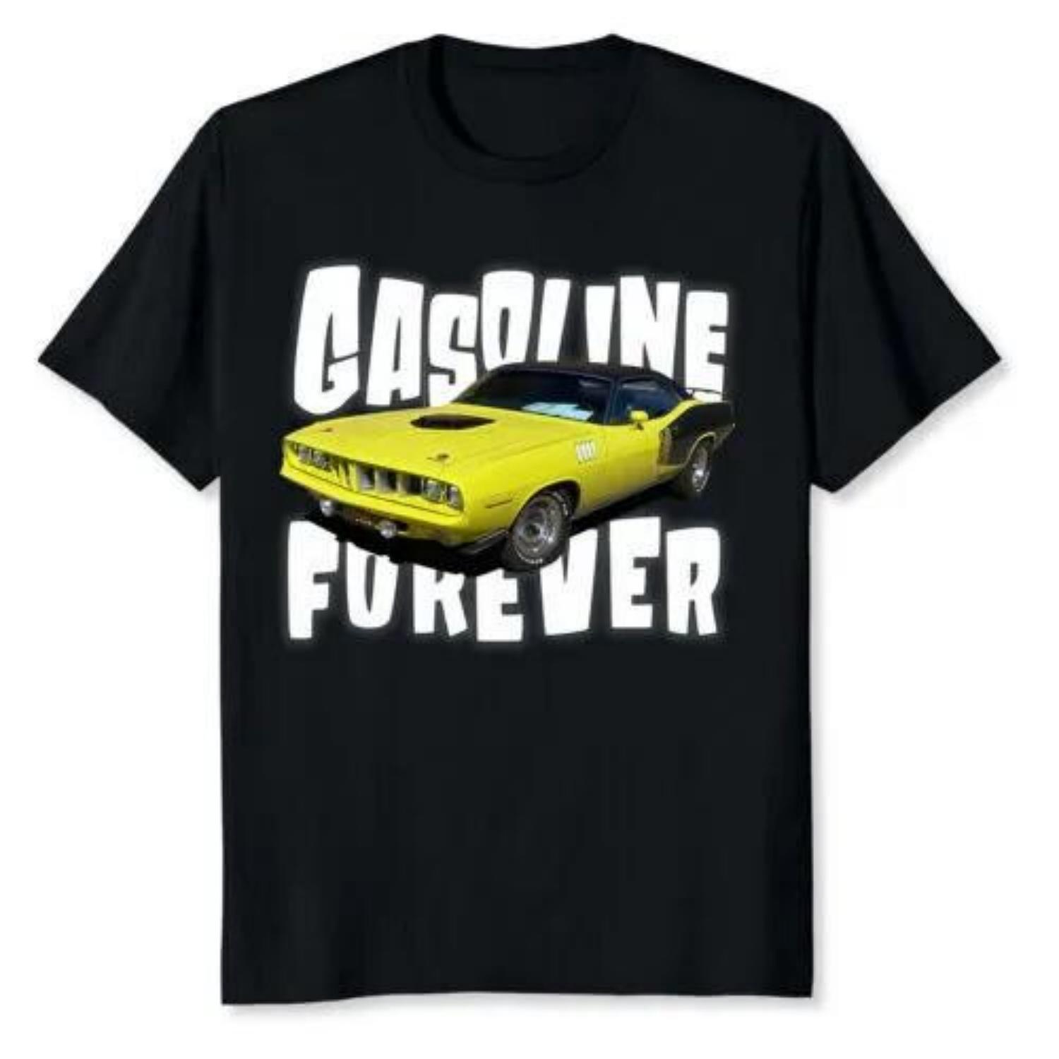 New Gasoline Forever T-Shirt S-5XL,black Color Unisex T-Shirt S
New Gasoline Forever T-Shirt S-5XL,black Color Unisex T-Shirt S