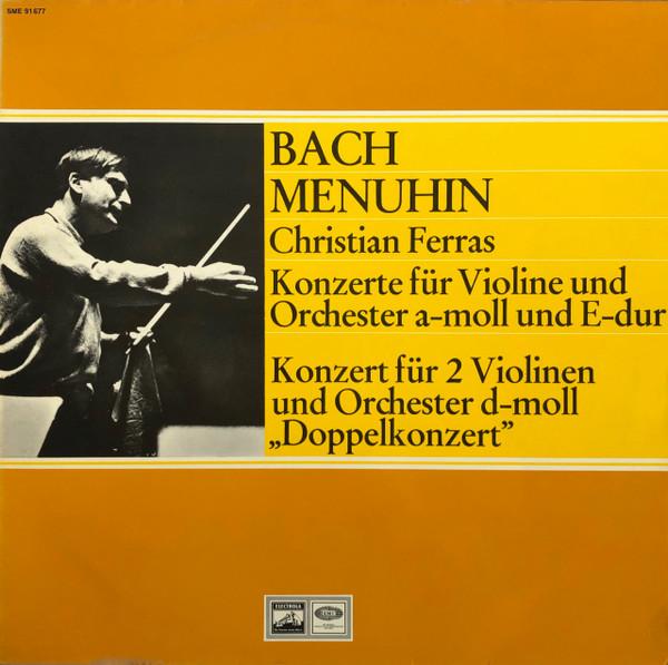 LP Record JOHANN SEBASTIAN BACH YEHUDI MENU Konzerte Fr Violine Und Orchester SME91677 Electrola Germany Classical Used
LP Record JOHANN SEBASTIAN BACH YEHUDI MENU Konzerte Fr Violine Und Orchester SME91677 Electrola Germany Classical Used