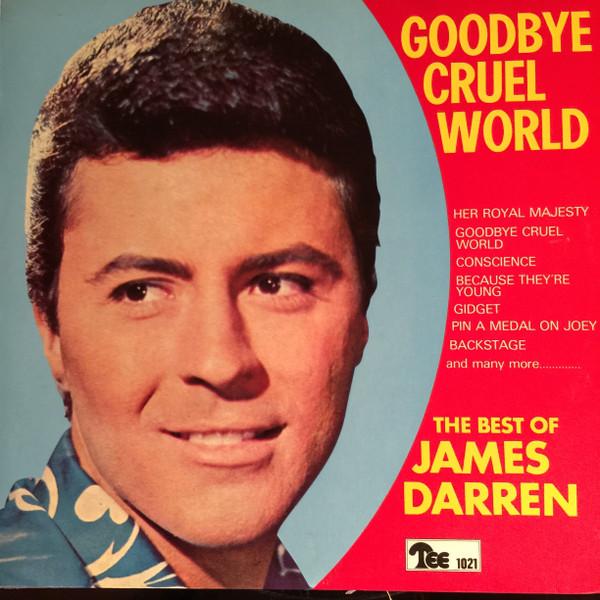 LP Record JAMES DARREN - Goodbye Cruel World - The Best Of J TEE1021 TEE US Pop Used
LP Record JAMES DARREN - Goodbye Cruel World - The Best Of J TEE1021 TEE US Pop Used