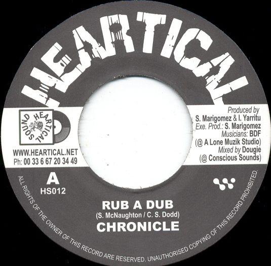 7inch Record CHRONICLE - Rub A Dub HS012 Heartical 2004 France Reggae, Ska & Dub Used
7inch Record CHRONICLE - Rub A Dub HS012 Heartical 2004 France Reggae, Ska & Dub Used