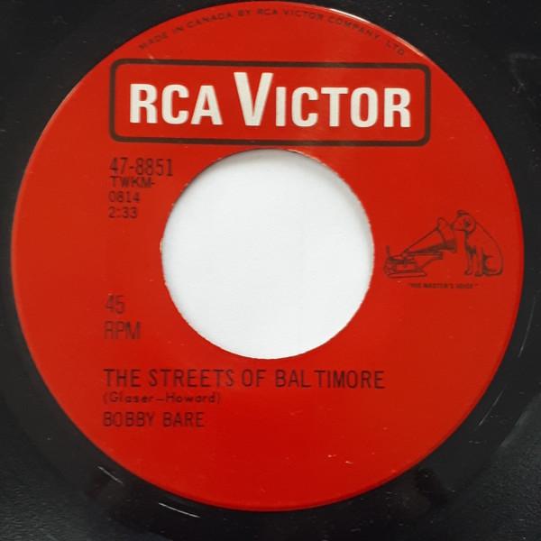 7inch Record BOBBY BARE - The Streets Of Baltimore / She Took 478851 RCA Victor Canada Folk Used
7inch Record BOBBY BARE - The Streets Of Baltimore / She Took 478851 RCA Victor Canada Folk Used