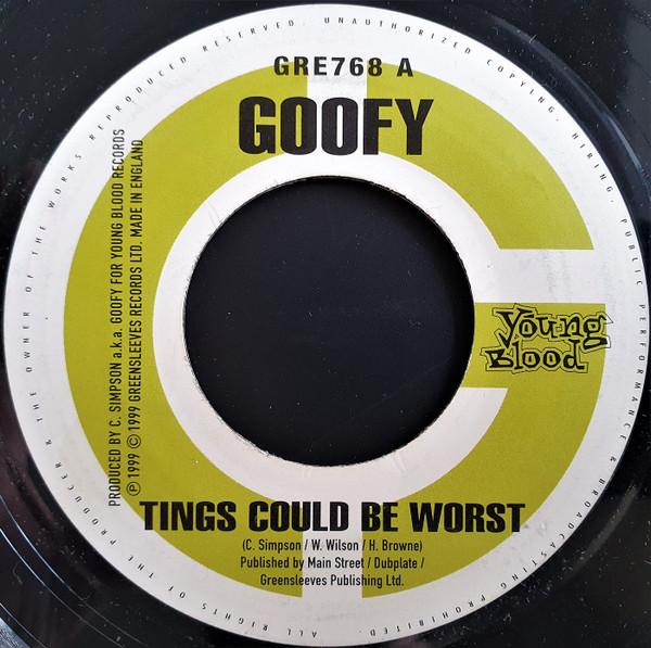 7inch Record GOOFY - Tings Could Be Worst / Lonely GRE768 Greensleeves Re 1999 UK Reggae, Ska & Dub Used
7inch Record GOOFY - Tings Could Be Worst / Lonely GRE768 Greensleeves Re 1999 UK Reggae, Ska & Dub Used