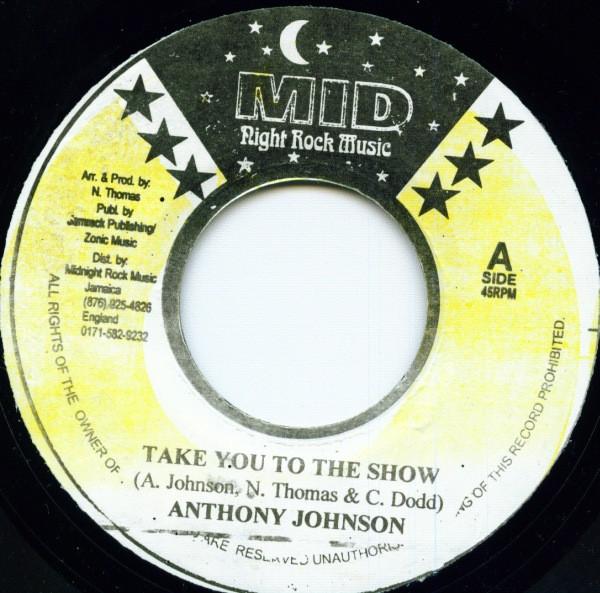 7inch Record ANTHONY JOHNSON Take You To The Show NONE Midnight Rock Jamaica Reggae Ska Dub Used
7inch Record ANTHONY JOHNSON Take You To The Show NONE Midnight Rock Jamaica Reggae Ska Dub Used