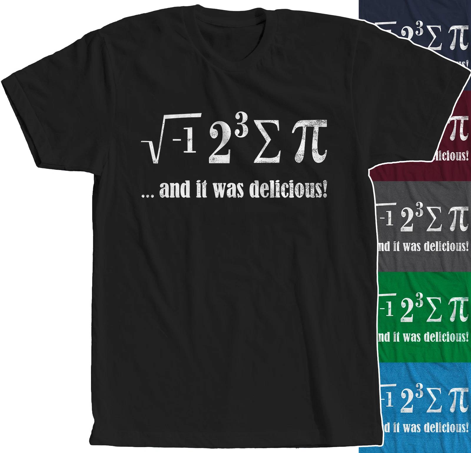 I Ate Some Pie And It Was Delicious Science Symbols Nerd Math Pi T-Shirt Quotes S
I Ate Some Pie And It Was Delicious Science Symbols Nerd Math Pi T-Shirt Quotes S